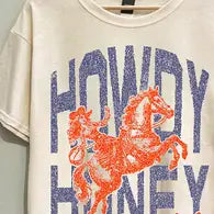 Howdy Honey Tee