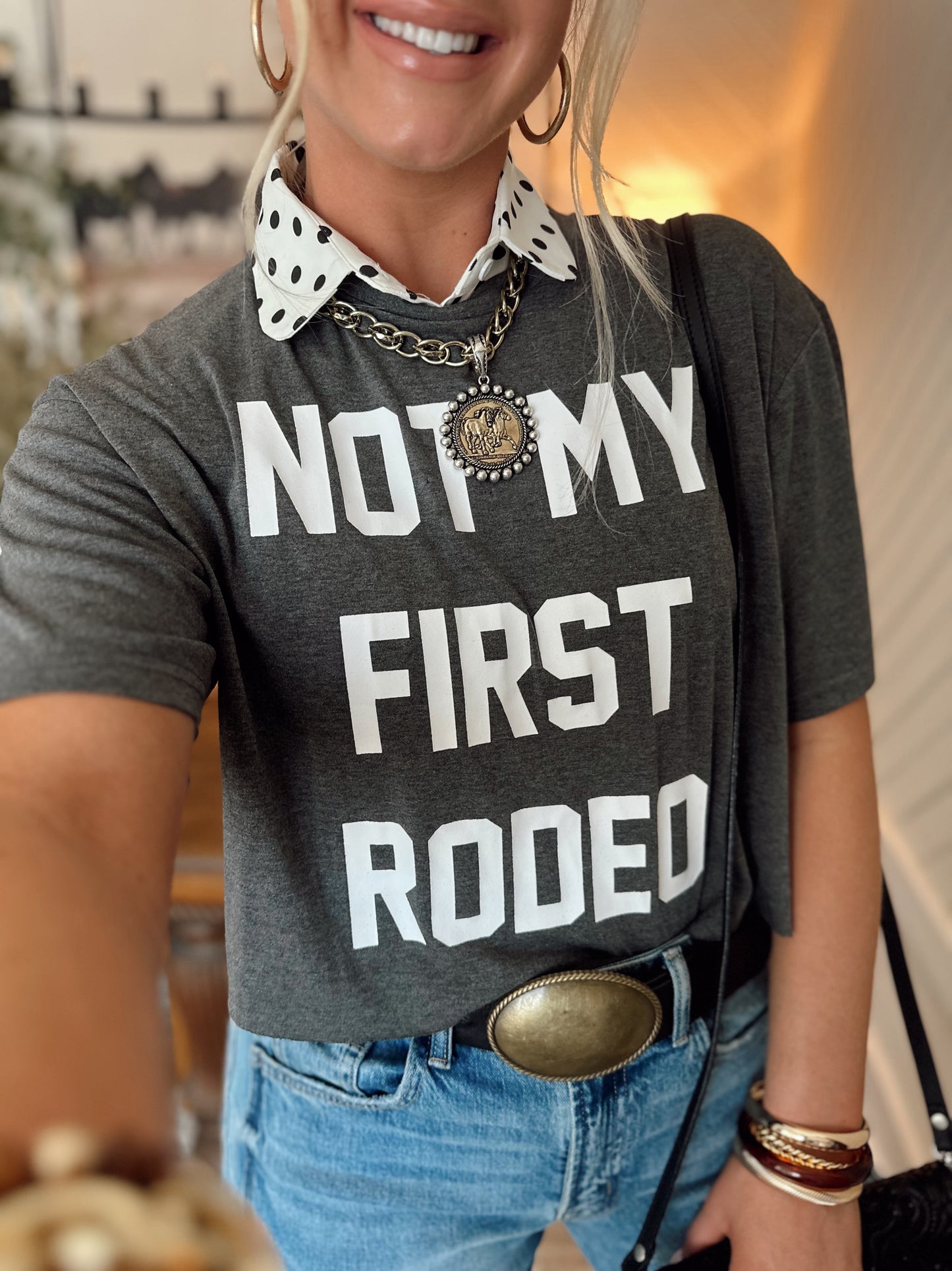 Not My First Rodeo Tee