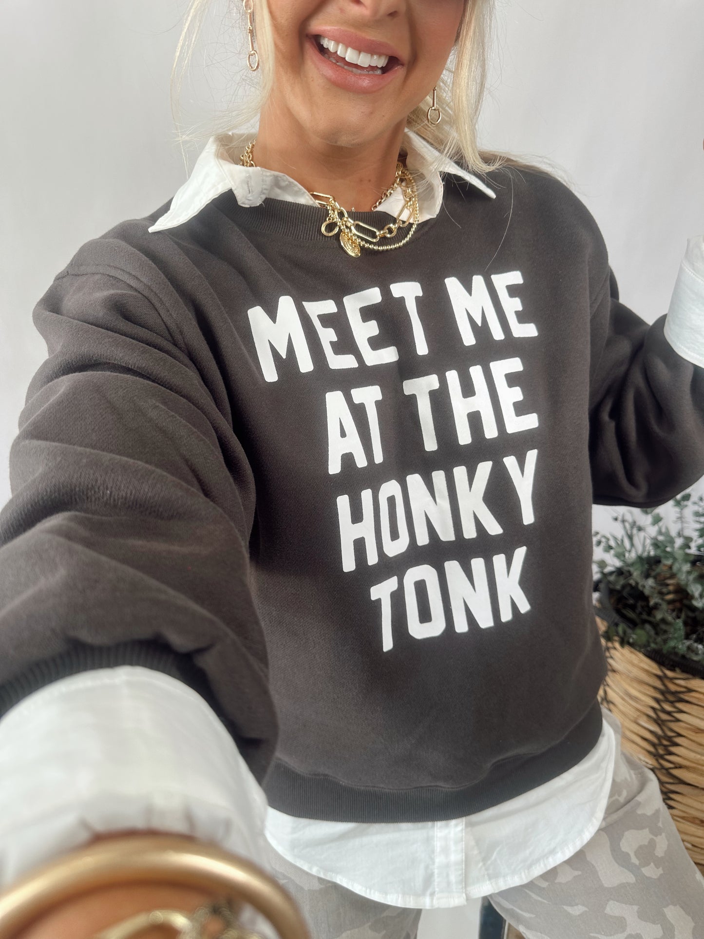 Meet Me at the Honkey Tonk Sweatshirt