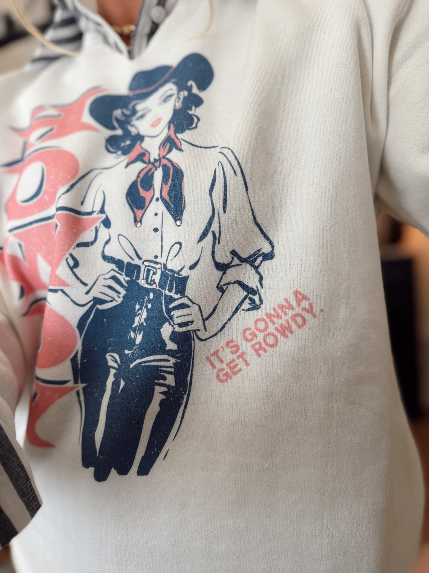 Its Gonna Get Rowdy Sweatshirt