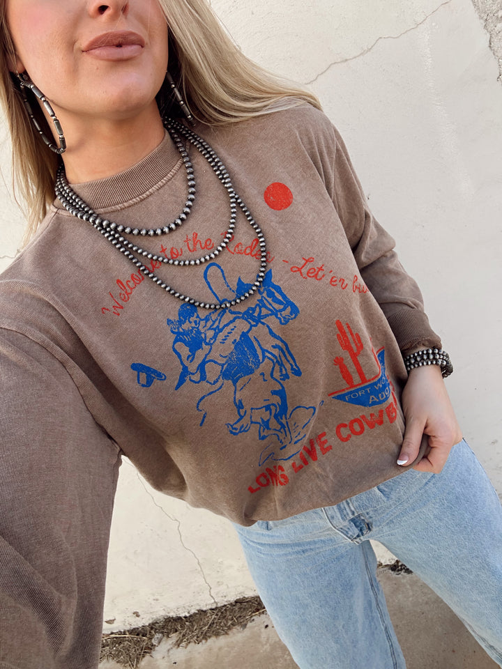 Welcome to The Rodeo Sweatshirt