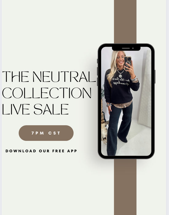 Neutral Collection Live Sale