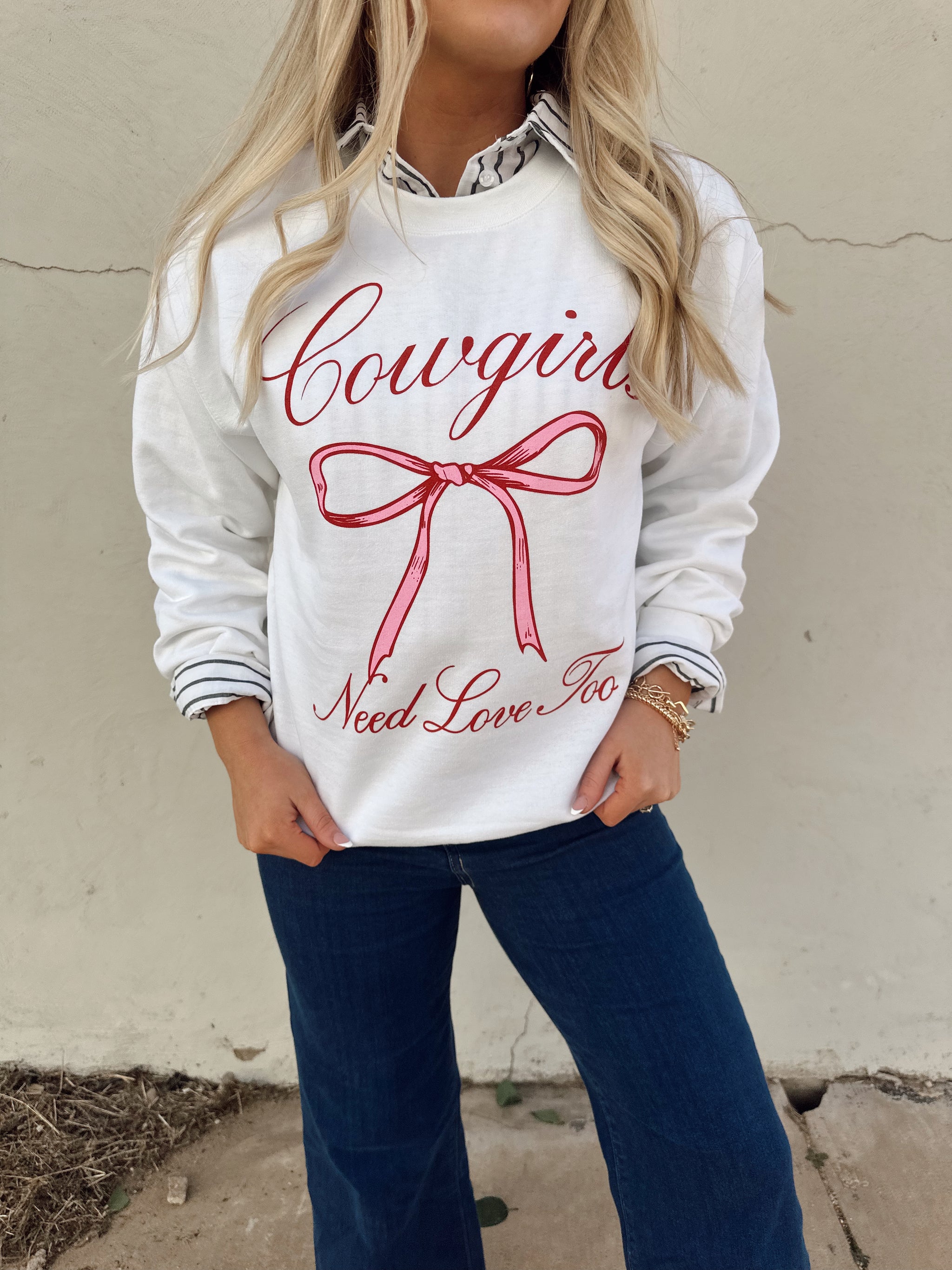 Cowgirls Need Love Too Sweatshirt