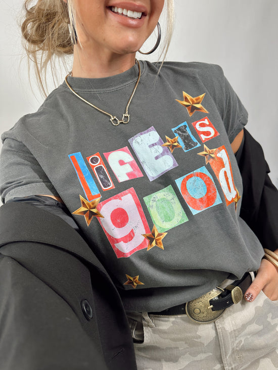 Life is Good Graphic Tee