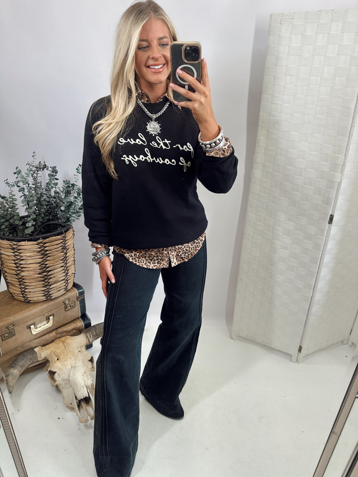 For the Love of Cowboys Sweatshirt