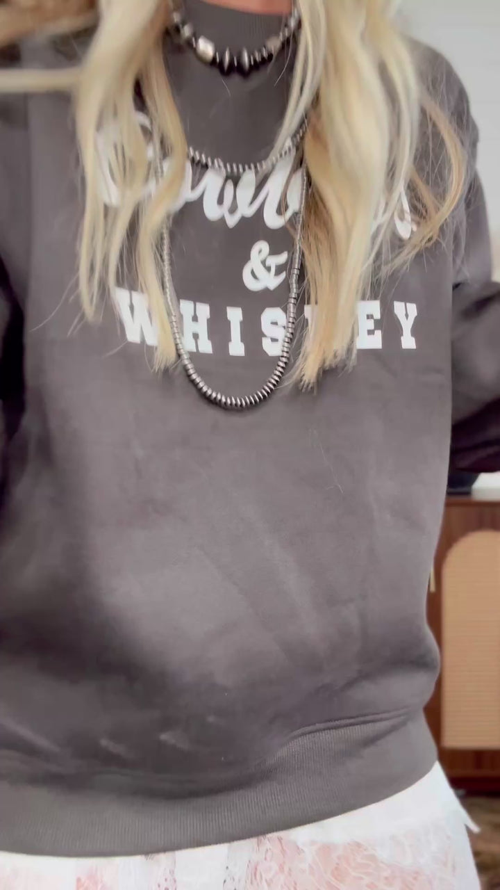 Cowboys & Whiskey Sweatshirt